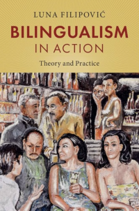 Filipovic Bilingualism Book Cover